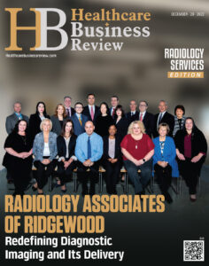 Healthcare Business Review Magazine featuring Radiology Associates of Ridgewood